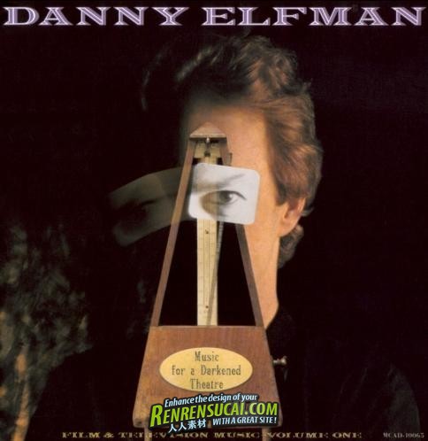 Danny Elfman -《丹尼配乐精选第一辑》(