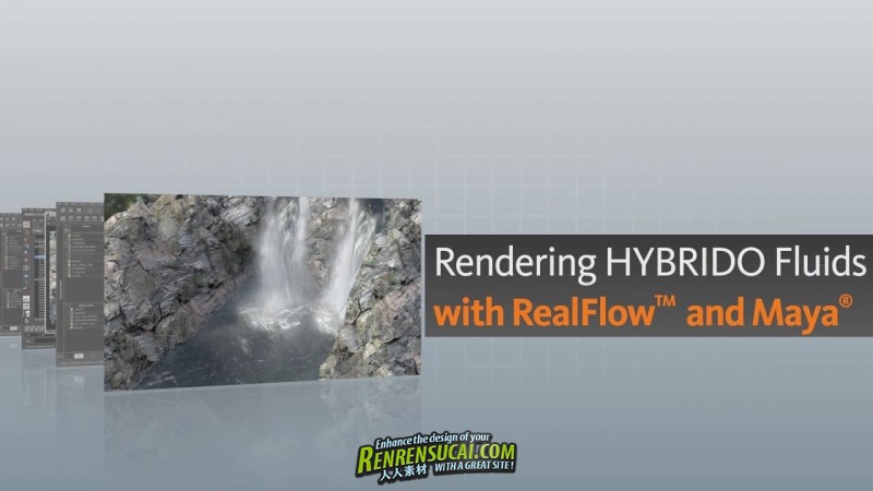  《RealFlow与Maya结合模拟制作逼真瀑布飞溅水流教程》Digital-Tutors Rendering Hybrido Fluids with RealFlow and Maya