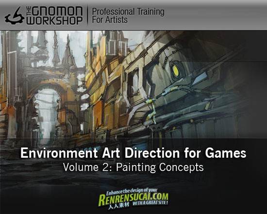 《游戏场景绘制高级手绘教程》Gnomon WorkShop Environment Art Direction for Games Volume 2: Painting Concepts with Cecil Kim
