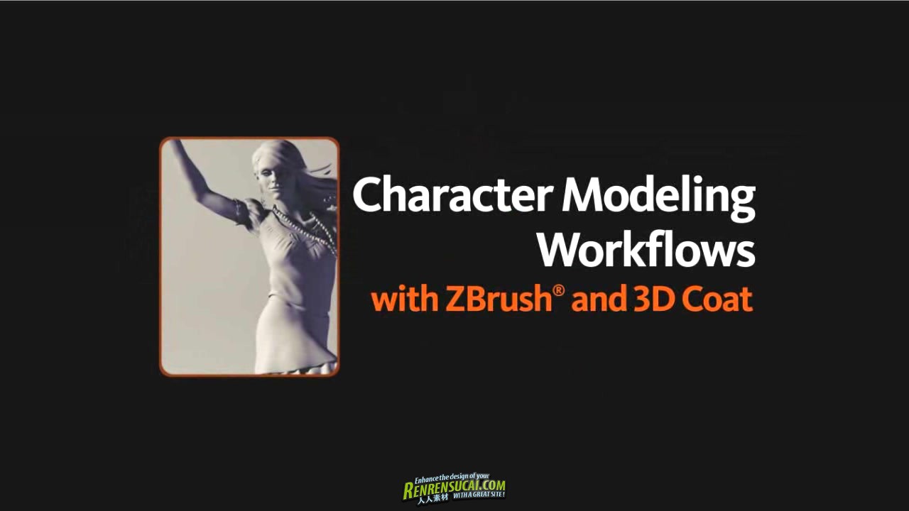 《ZBrush与3DCoat角色性格感情表现雕刻建模高级教程》Digital-Tutors Creative Development: Character Modeling Workflows with ZBrush and 3D Coat