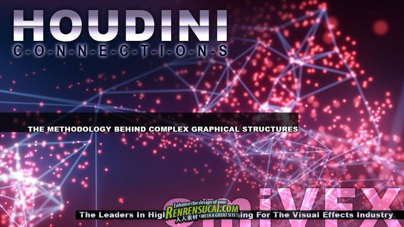  《Houdini数据连线制作教程》CMIVFX Houdini Connections 