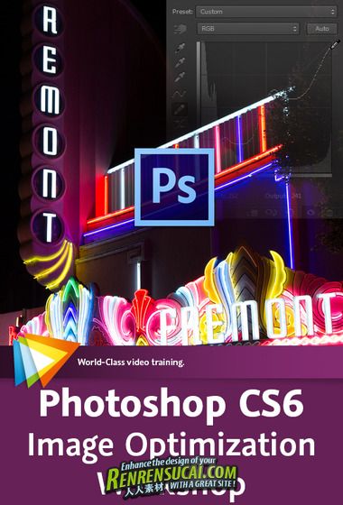  《Photoshop CS6图像优化质量处理教程》Video2Brain Photoshop CS6 Image Optimization Workshop