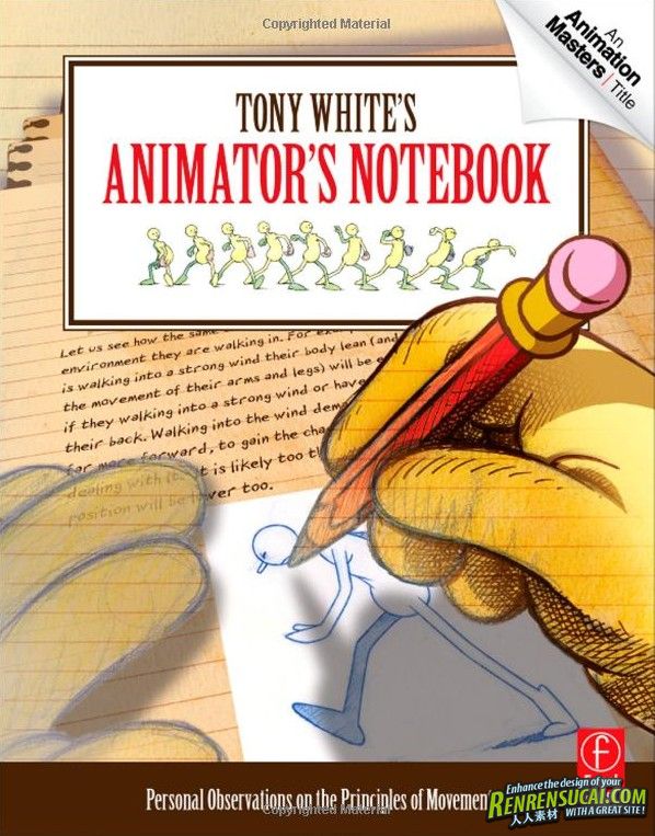 《经典动画技术内幕技巧手册》Tony Whites Animators Notebook  Personal Observat...