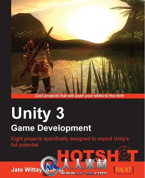 《Unity游戏开发技巧书籍》Unity 3 Game Development Hotshot By Jate Wittayabundit