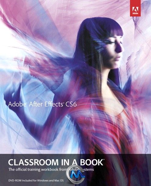 AE CS6 学习课堂书籍 Adobe After Effects CS6 Classroom in a Book + Exercise files