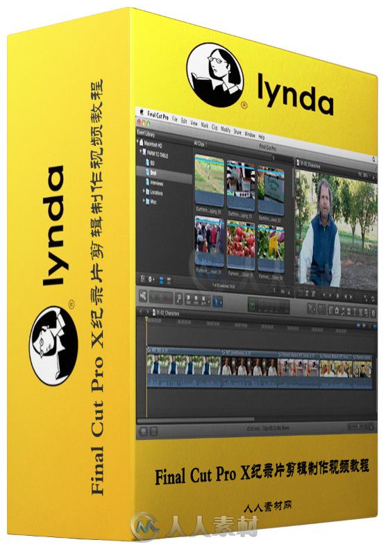 Final Cut Pro X纪录片剪辑制作视频教程 Lynda Documentary Editing with Final Cut Pro X v10.1.x