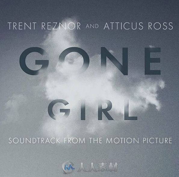 原声大碟 - 消失的爱人 Gone Girl Soundtrack from the Motion Picture