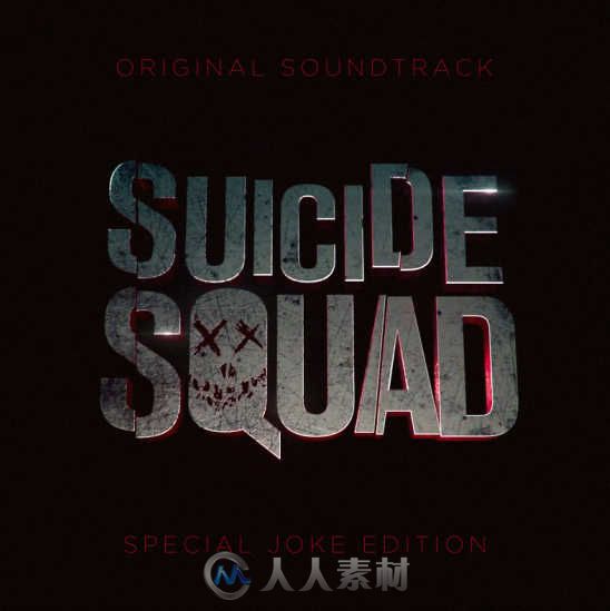 原声大碟 - 自杀小队 Suicide Squad