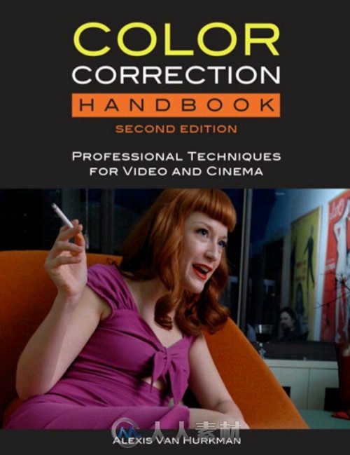 影视色彩运用技术训练书籍教程+源文件 Color Correction Handbook Professional Te...