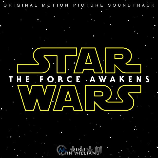 原声大碟 - 星球大战7-原力觉醒 Star Wars The Force Awakens Original Motion Picture Soundtrack
