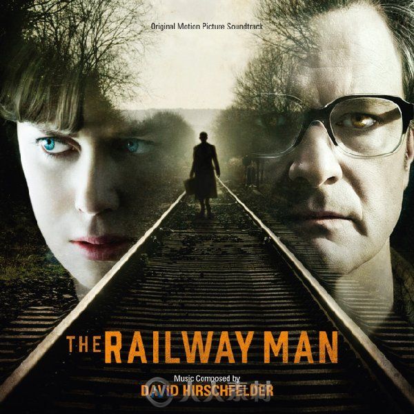 原声大碟 -铁路人  The Railway Man