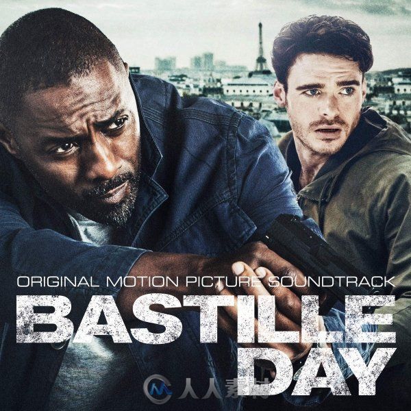 原声大碟 - 巴黎危机 Bastille Day
