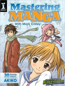 《漫画绘制技巧书籍》Mastering Manga with Mark Crilley