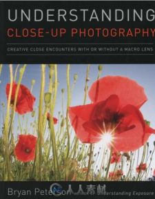 【摄影书籍】【英】Understanding Close-up Photography