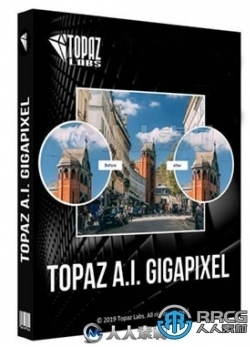 Topaz Gigapixel AI图像智能处理软件V5.9.0版