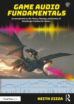 游戏音频基础：游戏声景创作理论规划和实践介绍书籍