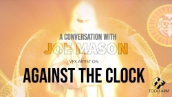 视觉特效艺术家乔梅森分享影片《Against The Clock》的视觉特效制作过程
