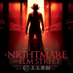 原声大碟 -新猛鬼街 A Nightmare On Elm Street