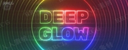 Deep Glow漂亮光耀辉光AE插件V1.5.0版