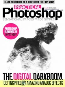 Photoshop技术指南杂志2015年10月刊 Practical Photoshop October 2015