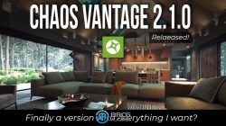 Chaos Vantage实时光线追踪渲染软件V2.1.1版