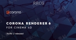 Corona Renderer 6超写实照片级渲染器C4D插件HOTFIX 2版