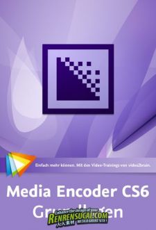 《Adobe Media Encoder解码器转换教程》video2brain Media Encoder CS6 Basics German