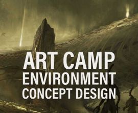 概念环境艺术设计大师级绘画训练视频教程 ART CAMP ENVIRONMENT CONCEPT DESIGN WI...