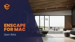 Enscape发布了Mac版 建筑可视化实时渲染器终于登录macOS平台