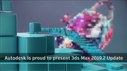 Autodesk公司发布了3ds Max 2019.2版本更新内容 对现有工具集做了细节升级